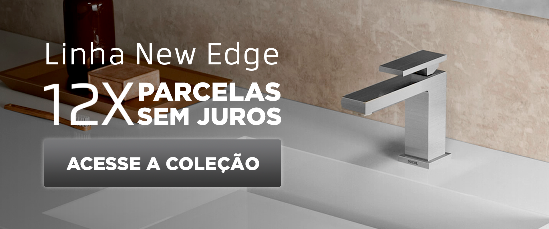Torneira Misturador New Edge Torneira Misturador New Edge